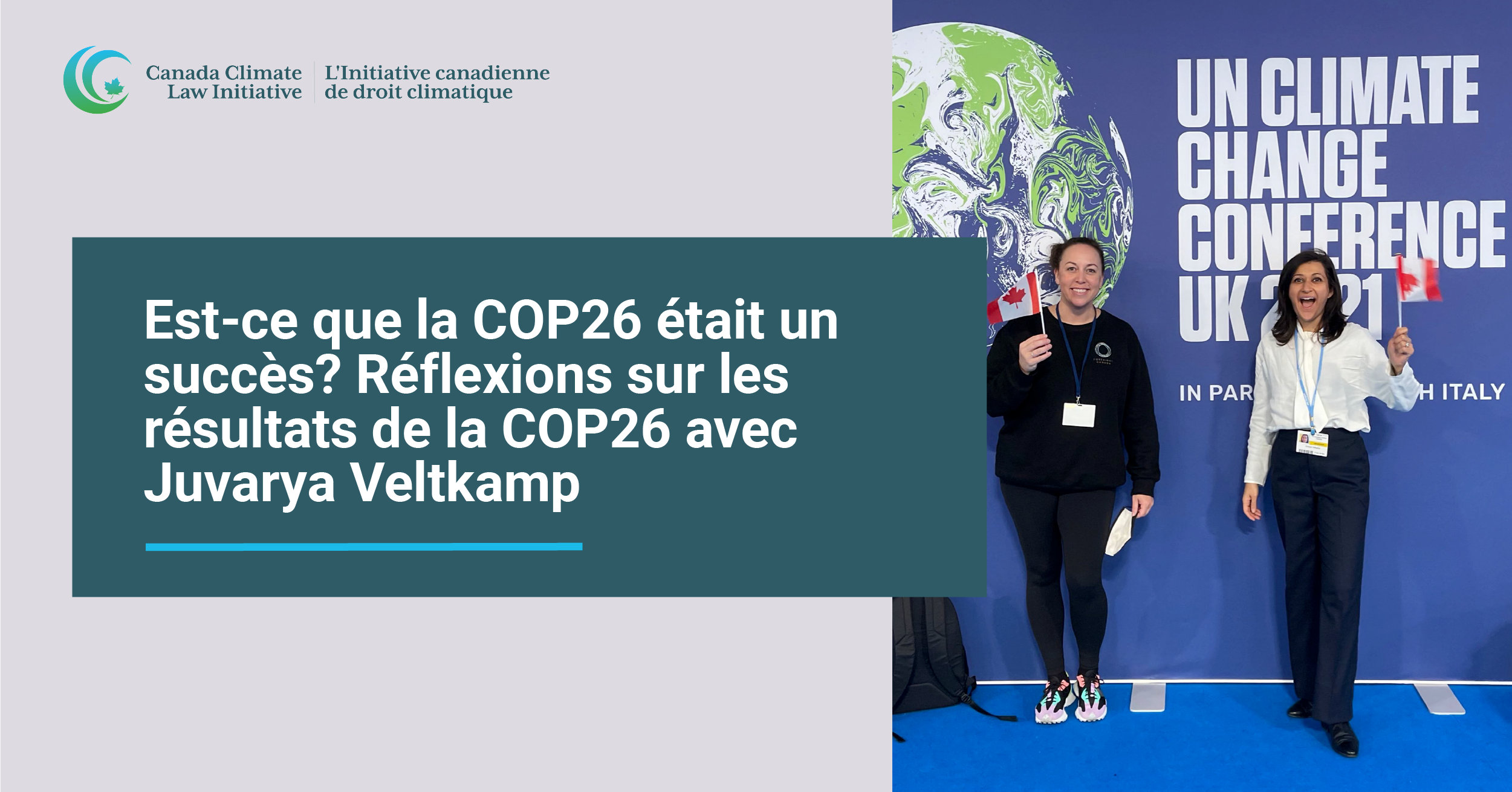 Est-ce Que La COP26 était Un Succès? Réflexions Sur Les Résultats De La ...