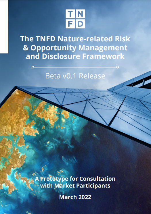 the-tnfd-nature-related-risk-opportuniy-management-and-disclosure-framework-beta-v0-1-canada